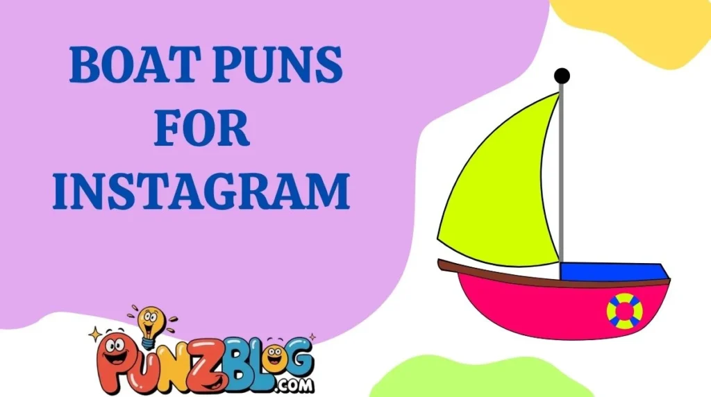 Boat Puns for Instagram