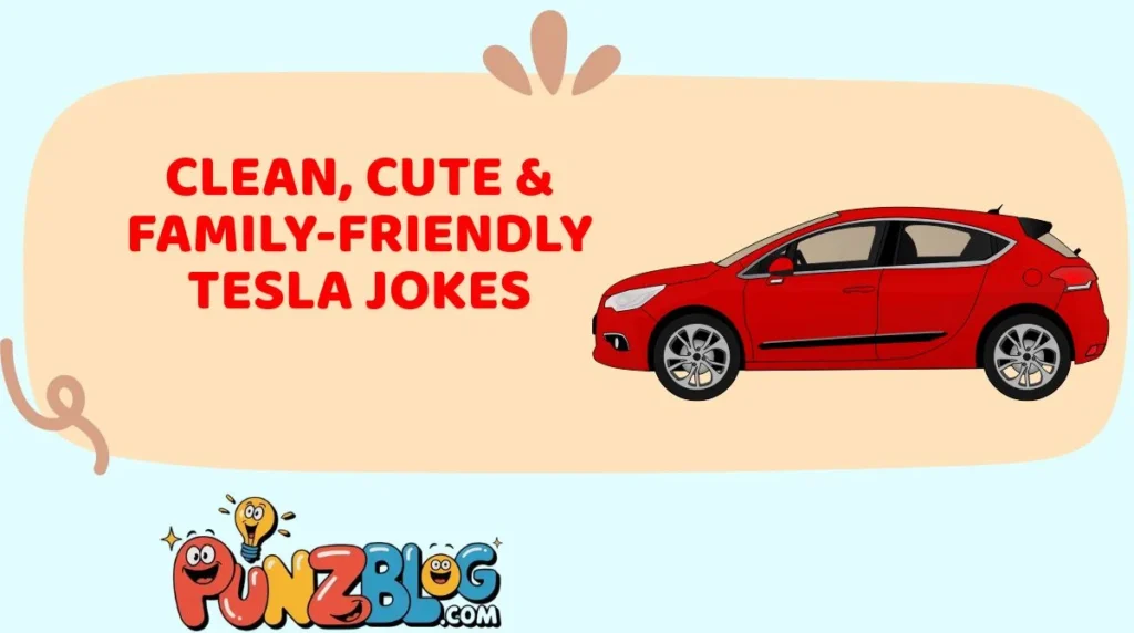 Laugh-Out-Loud Tesla Puns & Captions