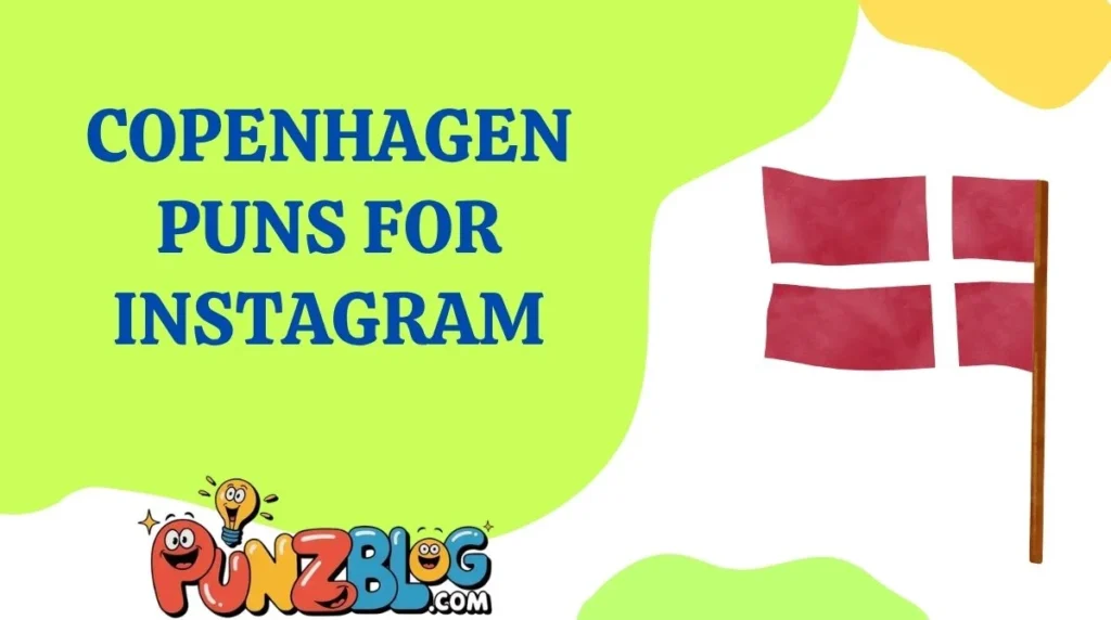 Copenhagen Puns for Instagram
