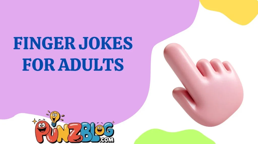 Finger Jokes for Adults