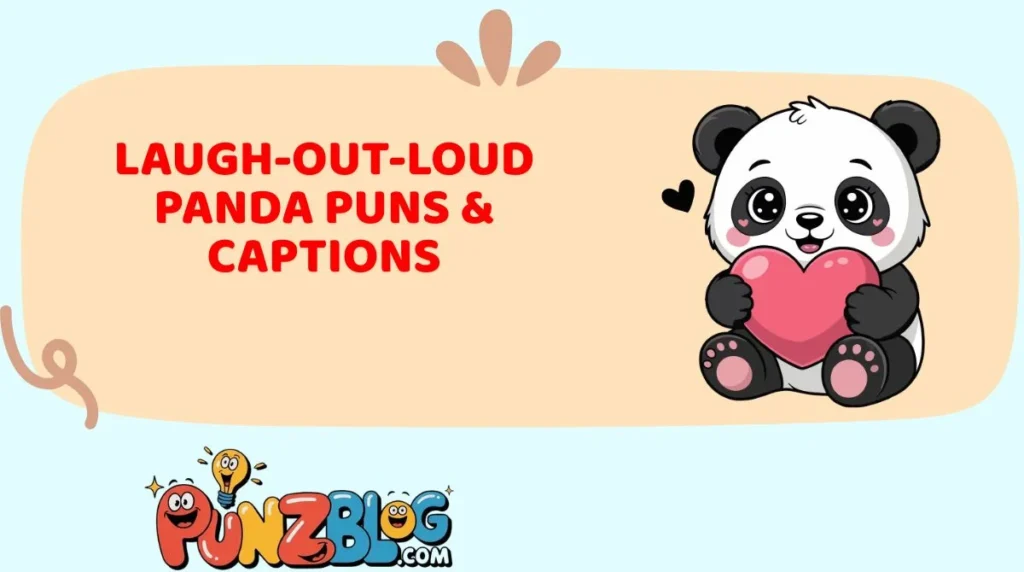 Laugh-Out-Loud Panda Puns & Captions