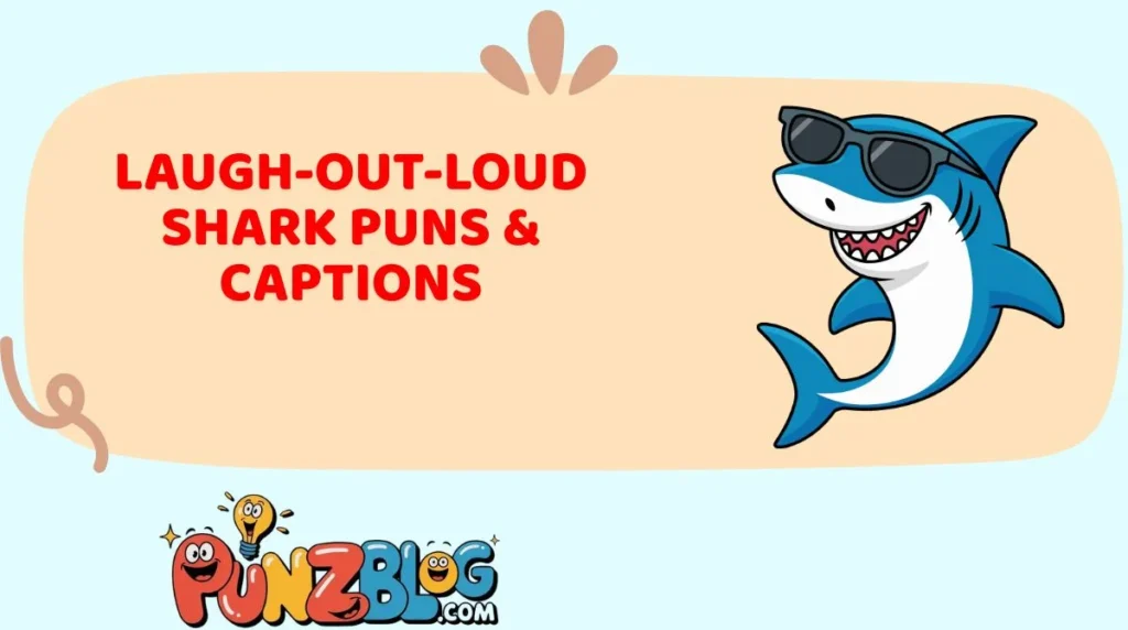 Laugh-Out-Loud Shark Puns & Captions