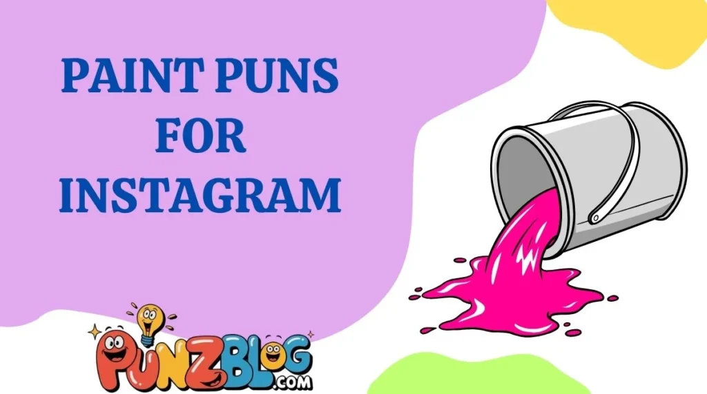 Paint Puns for Instagram