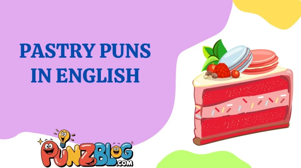 Pastry Puns in English