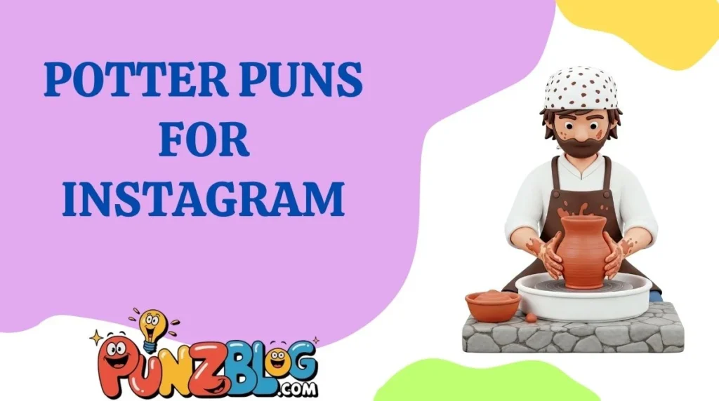 Potter Puns for Instagram