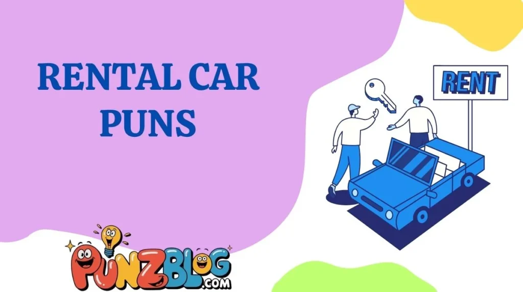 Rental Car Puns