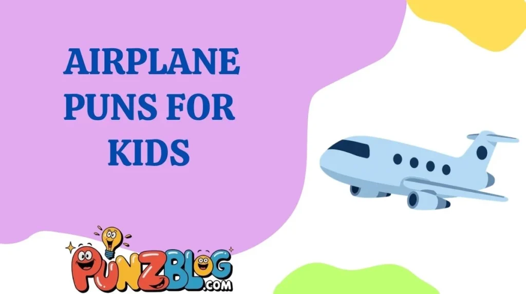 Airplane Puns for Kids