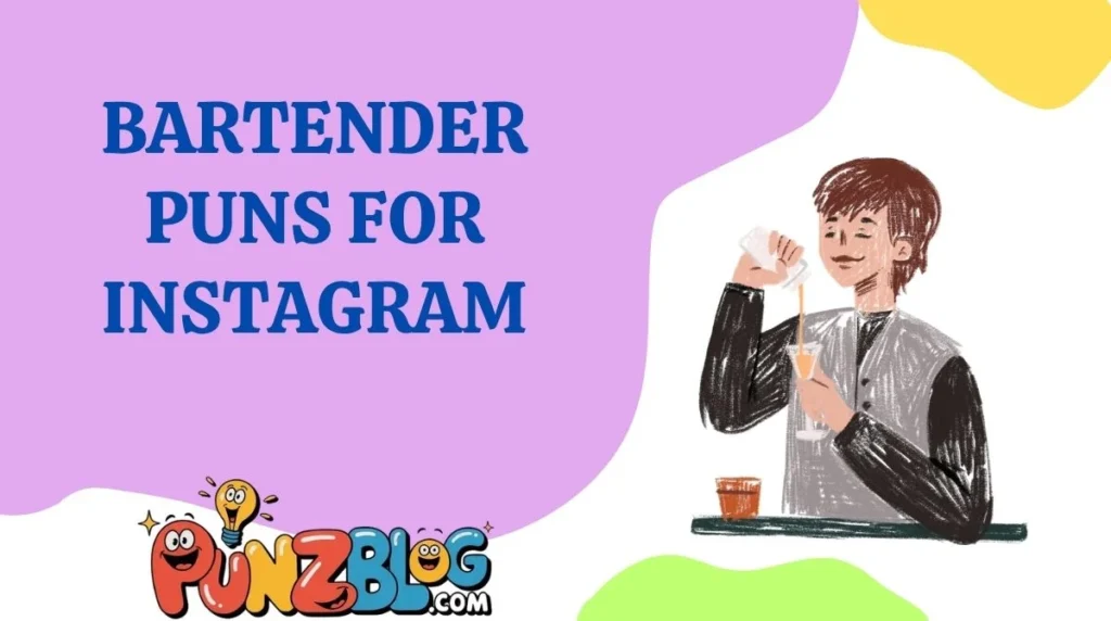 Bartender Puns for Instagram