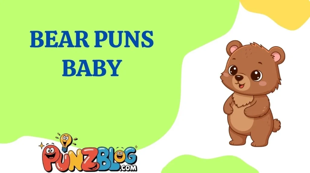 Bear Puns Baby