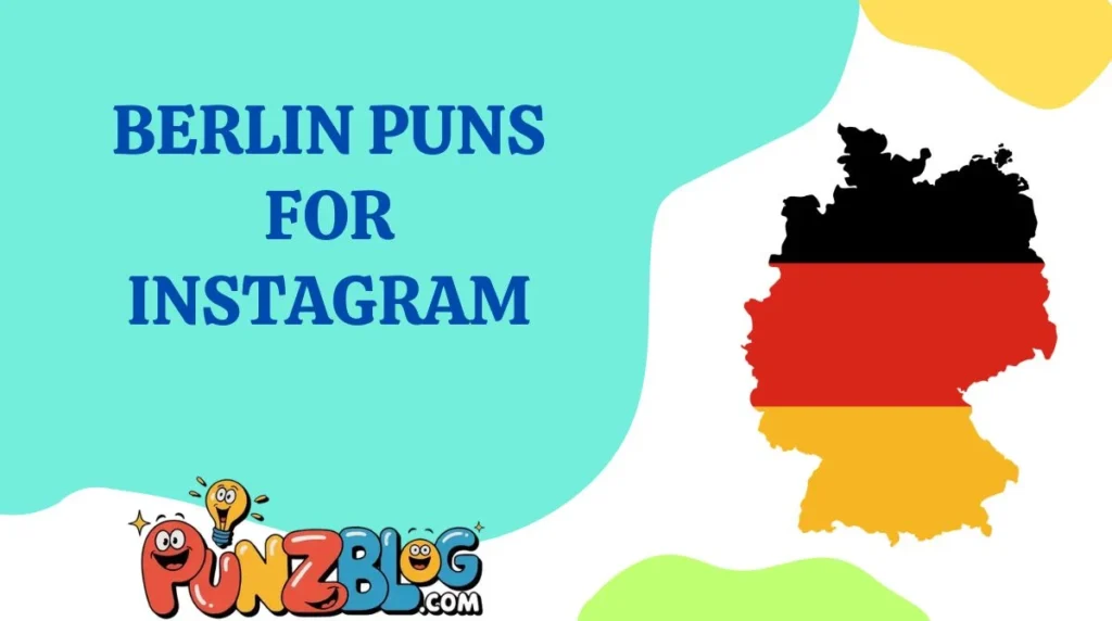 Berlin Puns for Instagram