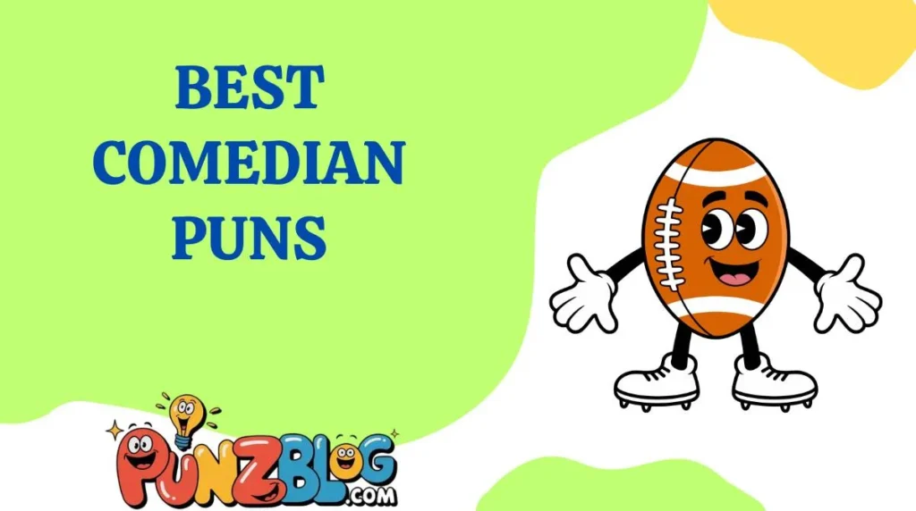 Best Comedian Puns