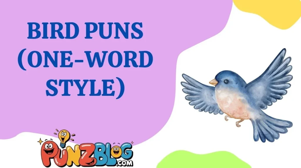 Bird Puns (One-Word Style)
