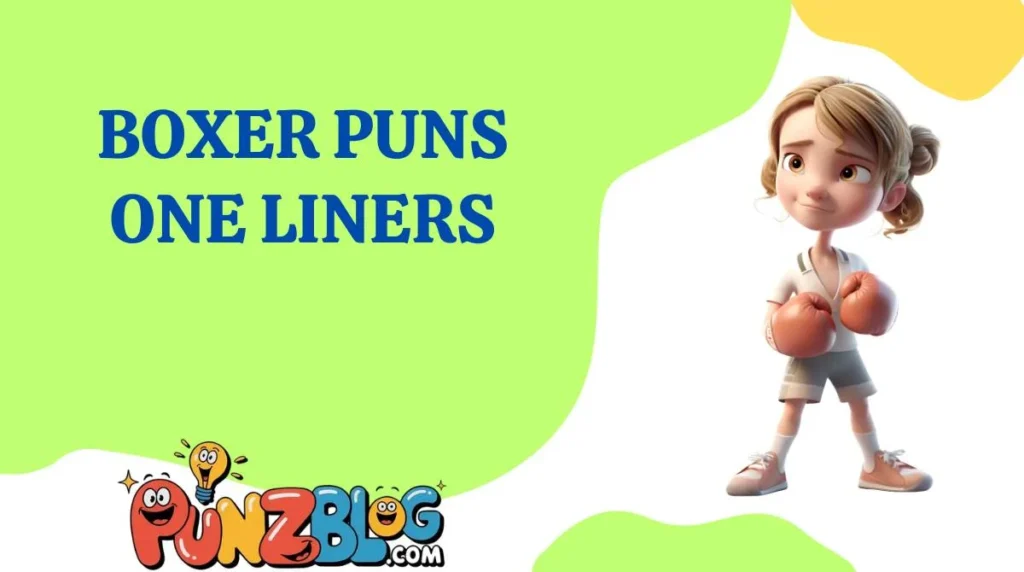 Boxer Puns One Liners