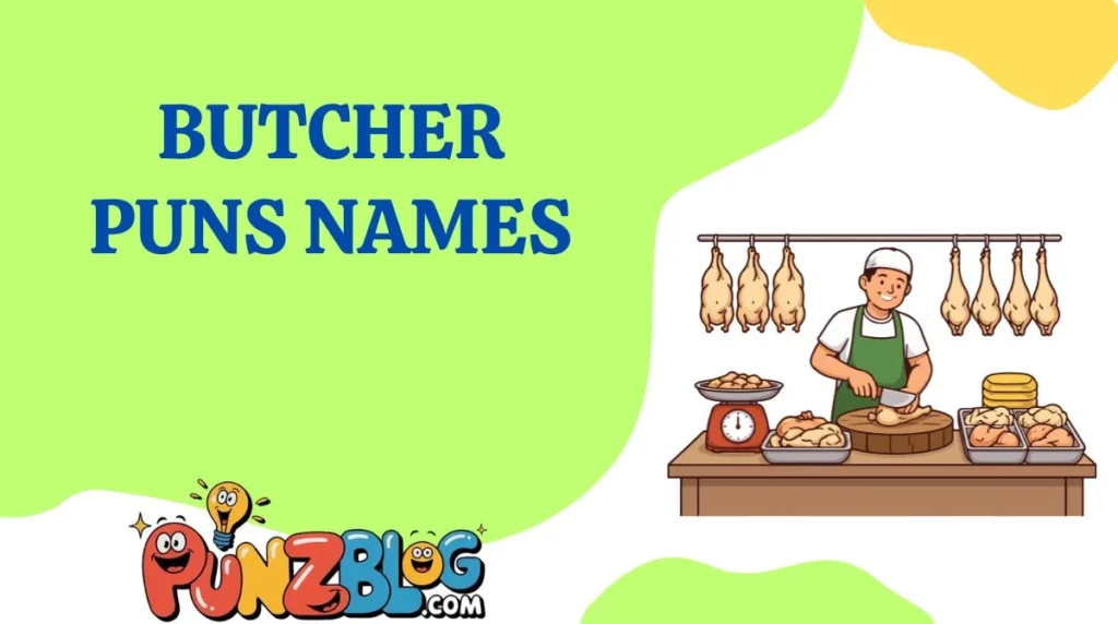 Butcher Puns Names