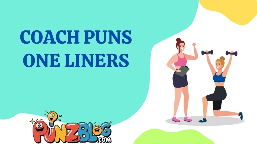 Coach Puns One Liners
