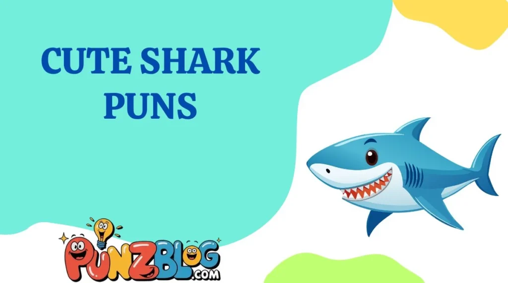 Cute Shark Puns