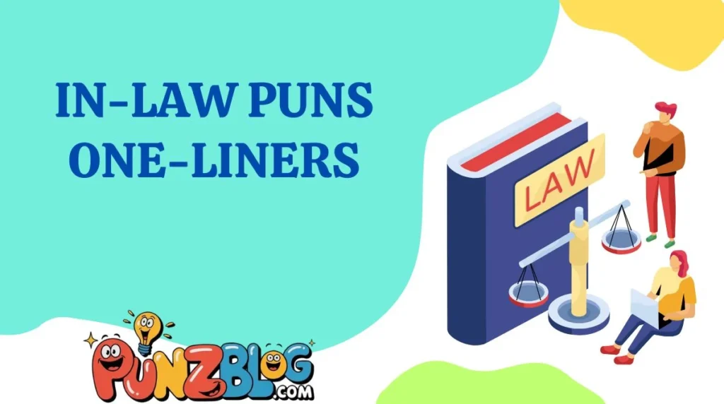 In-Law Puns One-Liners