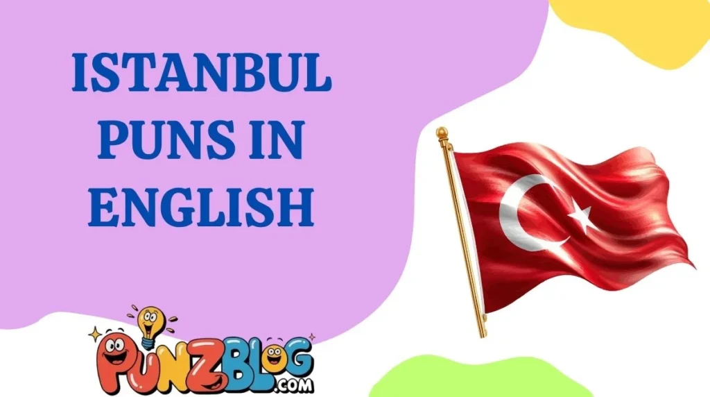 Istanbul Puns in English