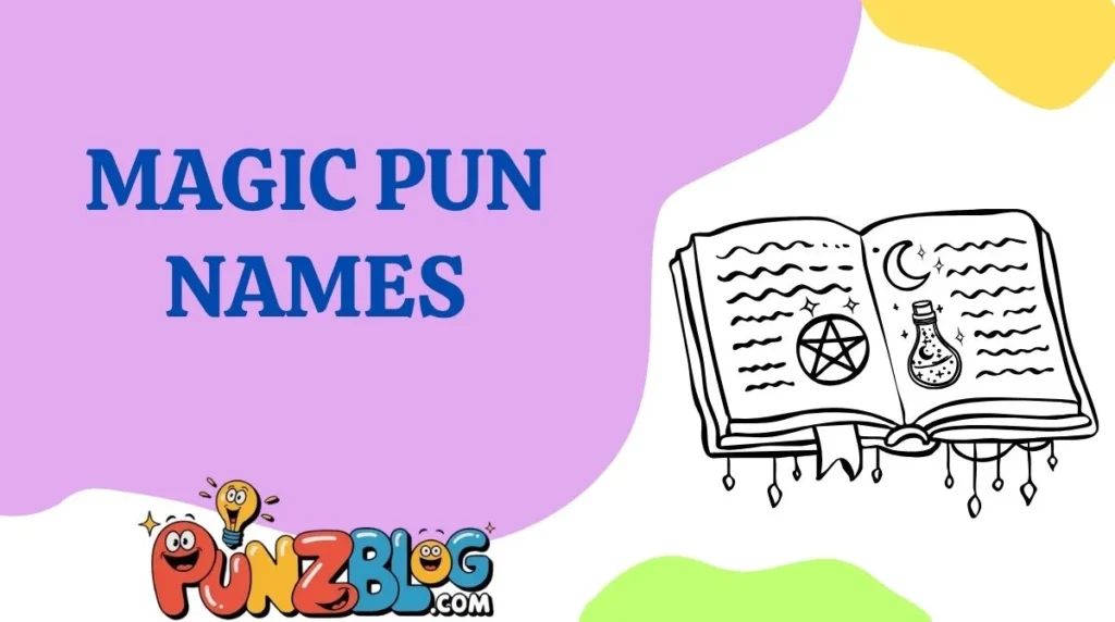 Magic Pun Names
