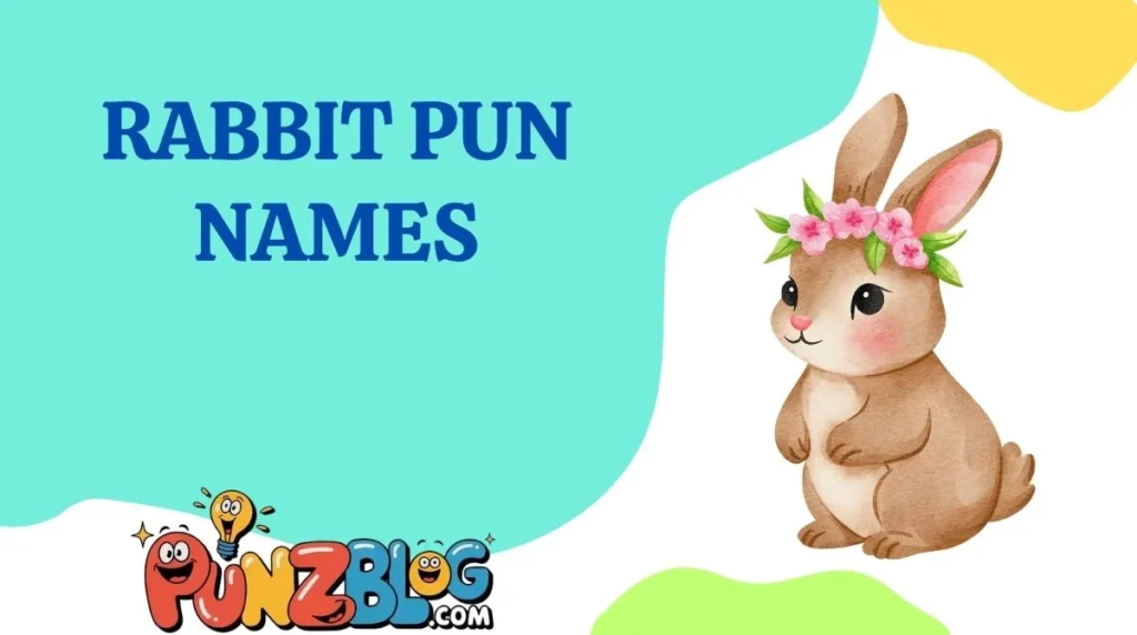 Rabbit Pun Names