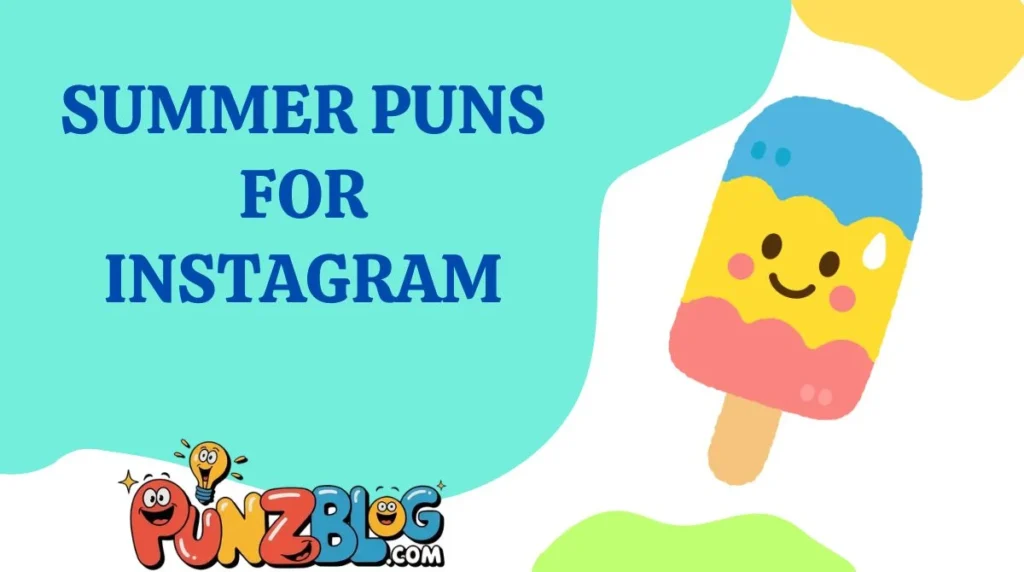 Summer Puns for Instagram