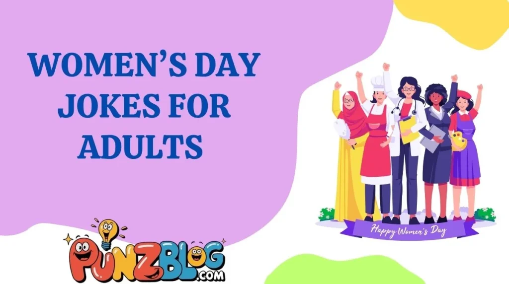 Women’s Day Jokes for Adults