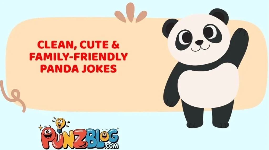 Clean, Cute & Family-Friendly Panda Jokes