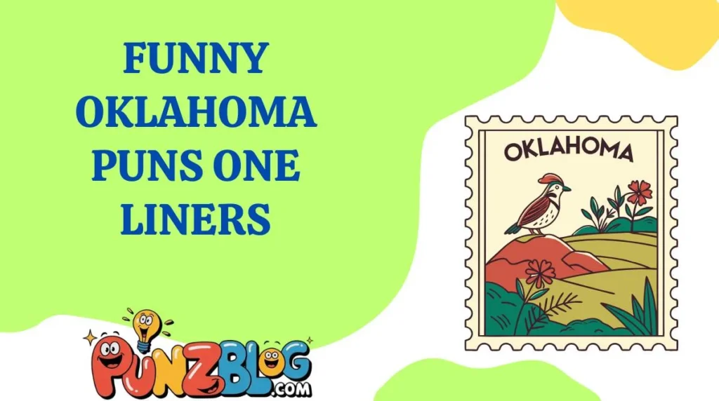 Funny Oklahoma Puns One Liners