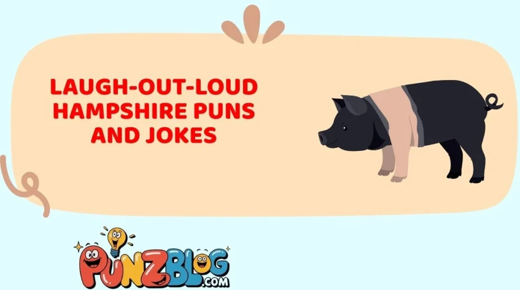Laugh-Out-Loud Hampshire Puns and Jokes