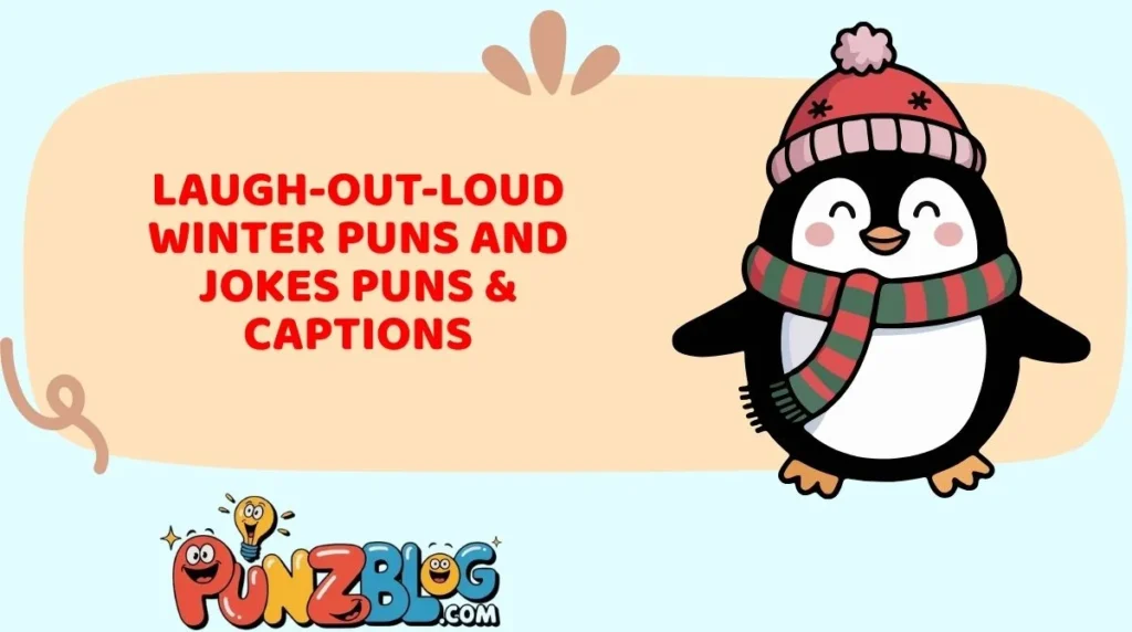 Laugh-Out-Loud Winter Puns and Jokes Puns & Captions