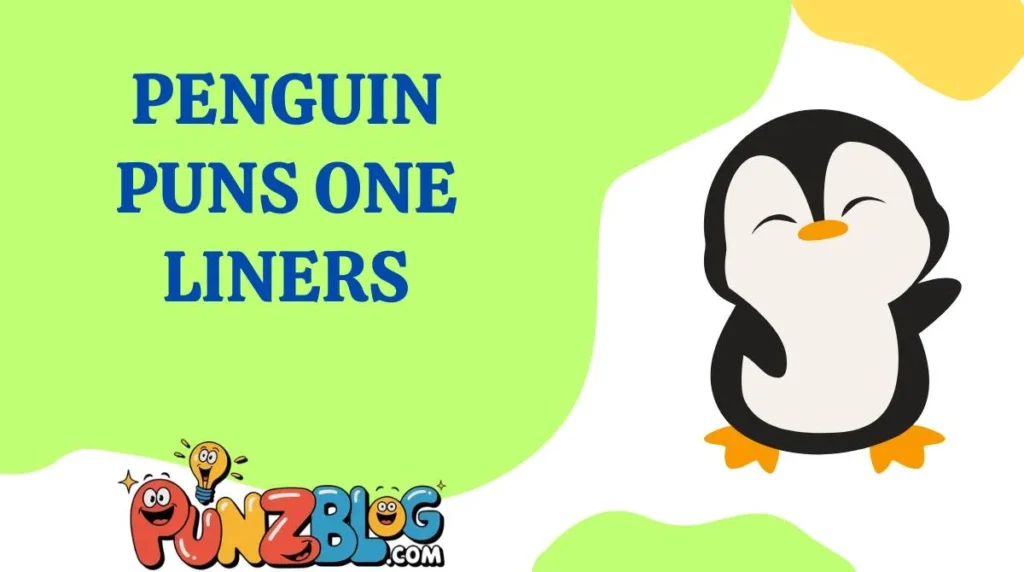 Penguin Puns One Liners