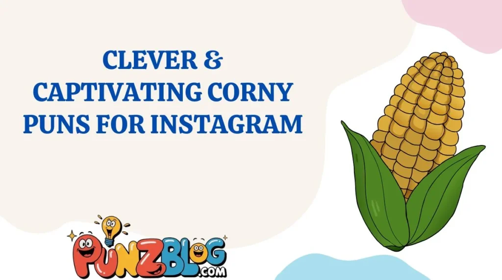 Clever & Captivating Corny Puns for Instagram