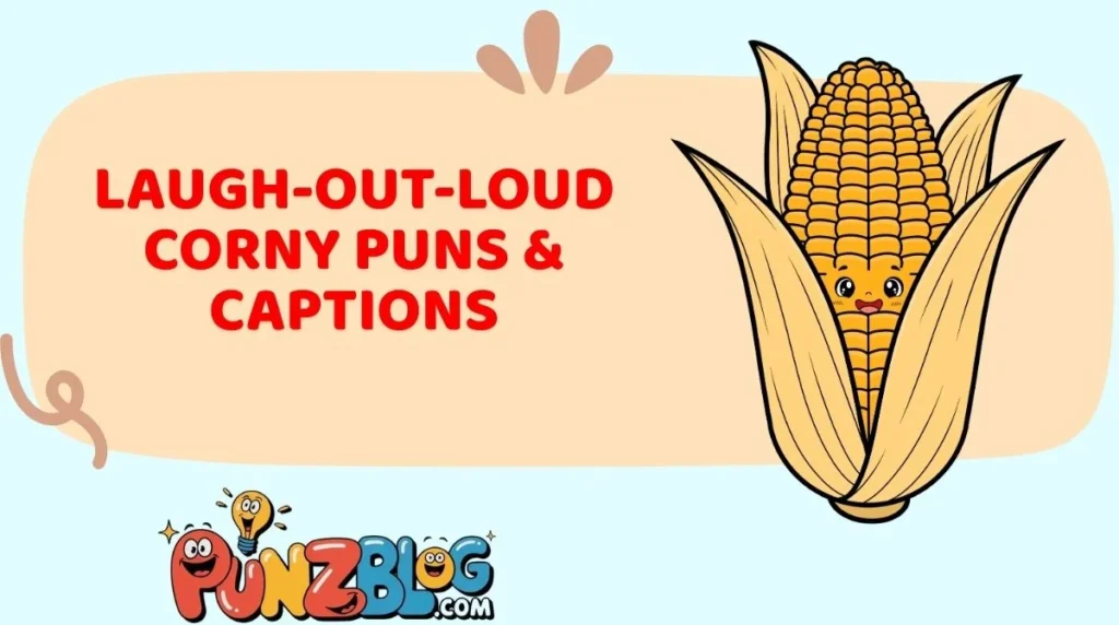 Laugh-Out-Loud Corny Puns & Captions