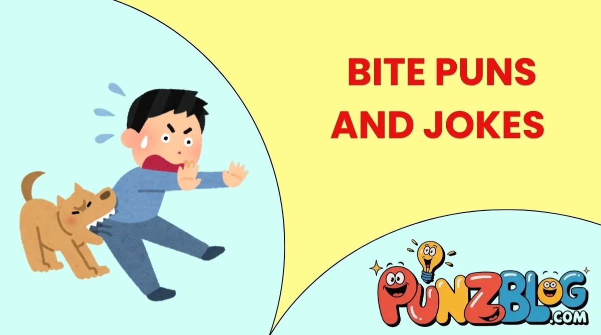 Bite Puns and Jokes