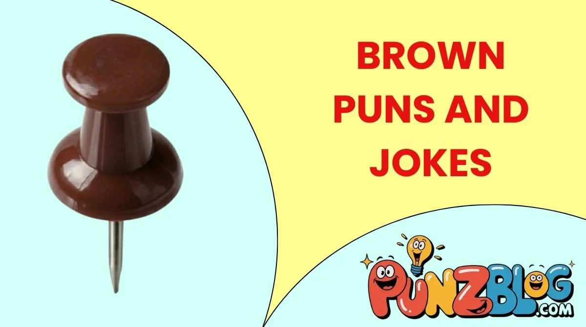 Brown Puns and Jokes