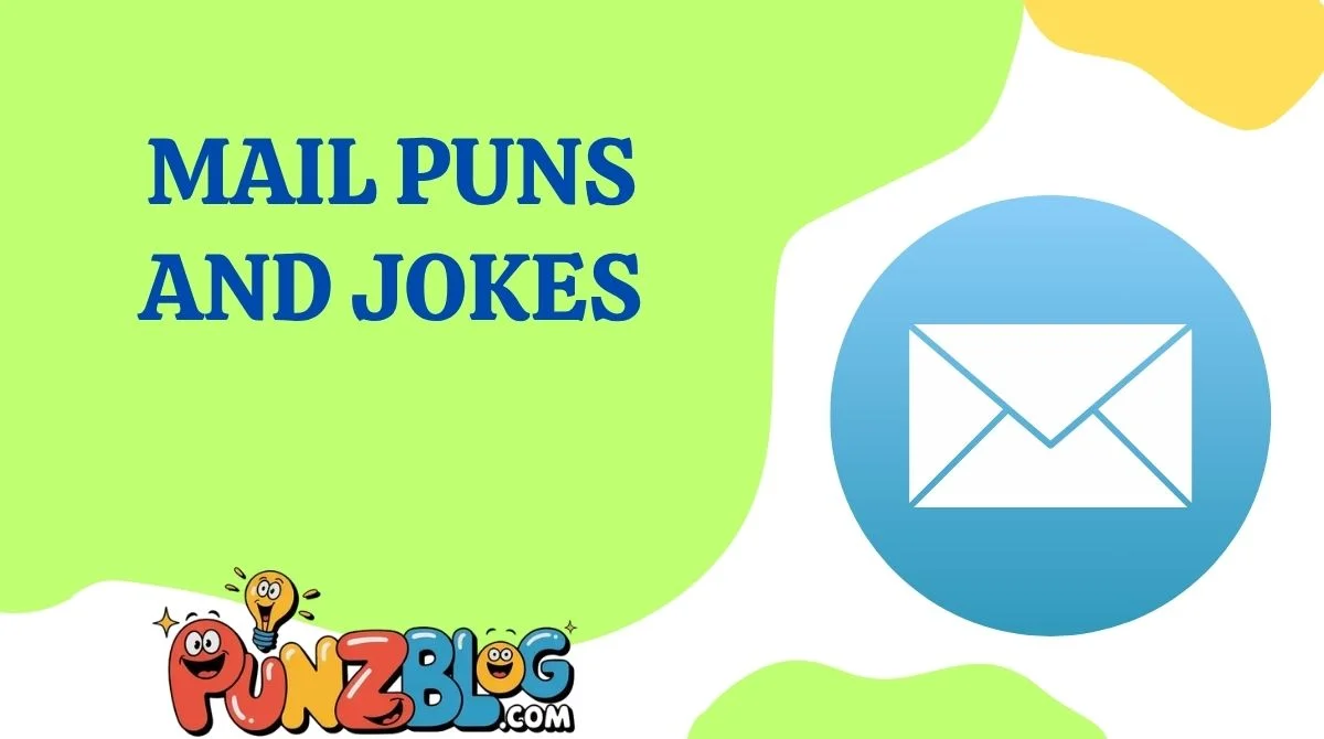 Mail Puns and Jokes