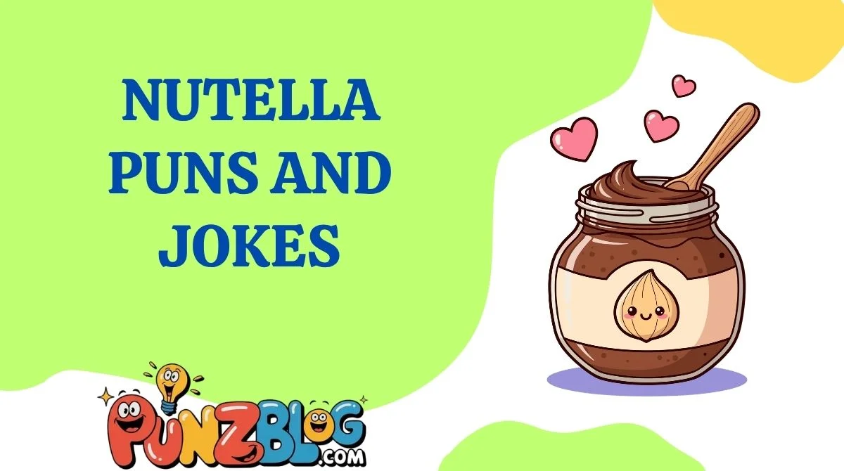 Nutella Puns and Jokes