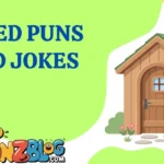 Shed Puns and Jokes