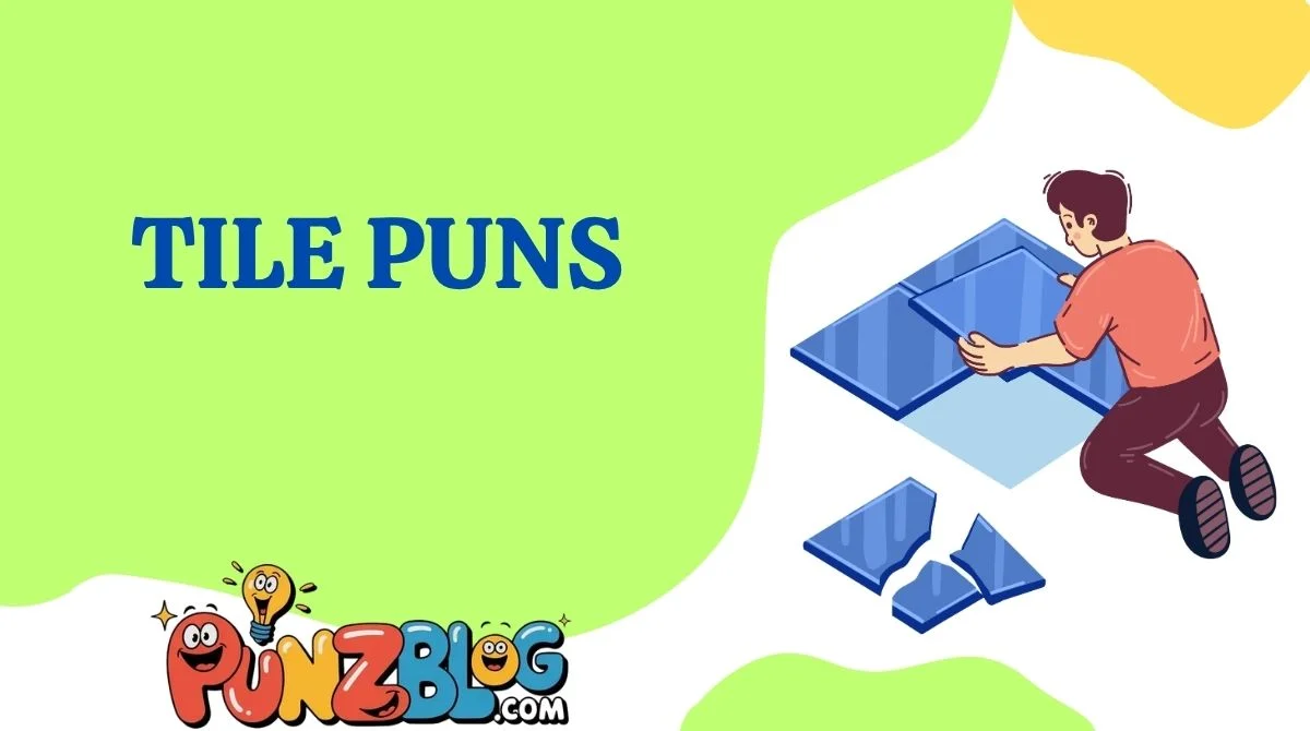 🧱 139+ Tile Puns That Will Totally Crack You Up 😄 (Floor-Level Funny ...