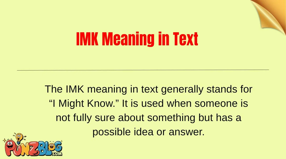 IMK Meaning in Text