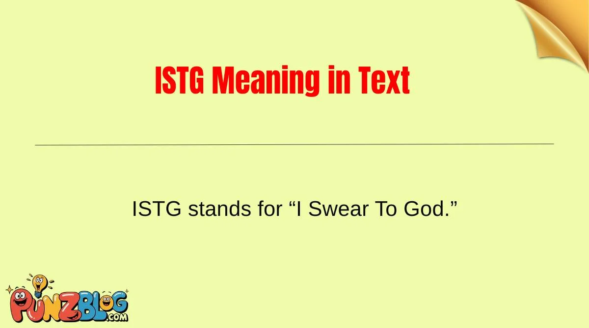ISTG Meaning in Text