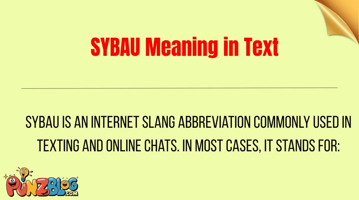 SYBAU Meaning in Text