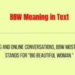 BBW Meaning in Text