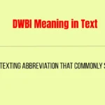 DWBI Meaning in Text