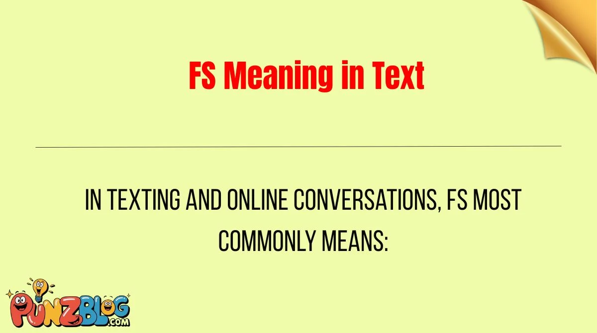 FS Meaning in Text