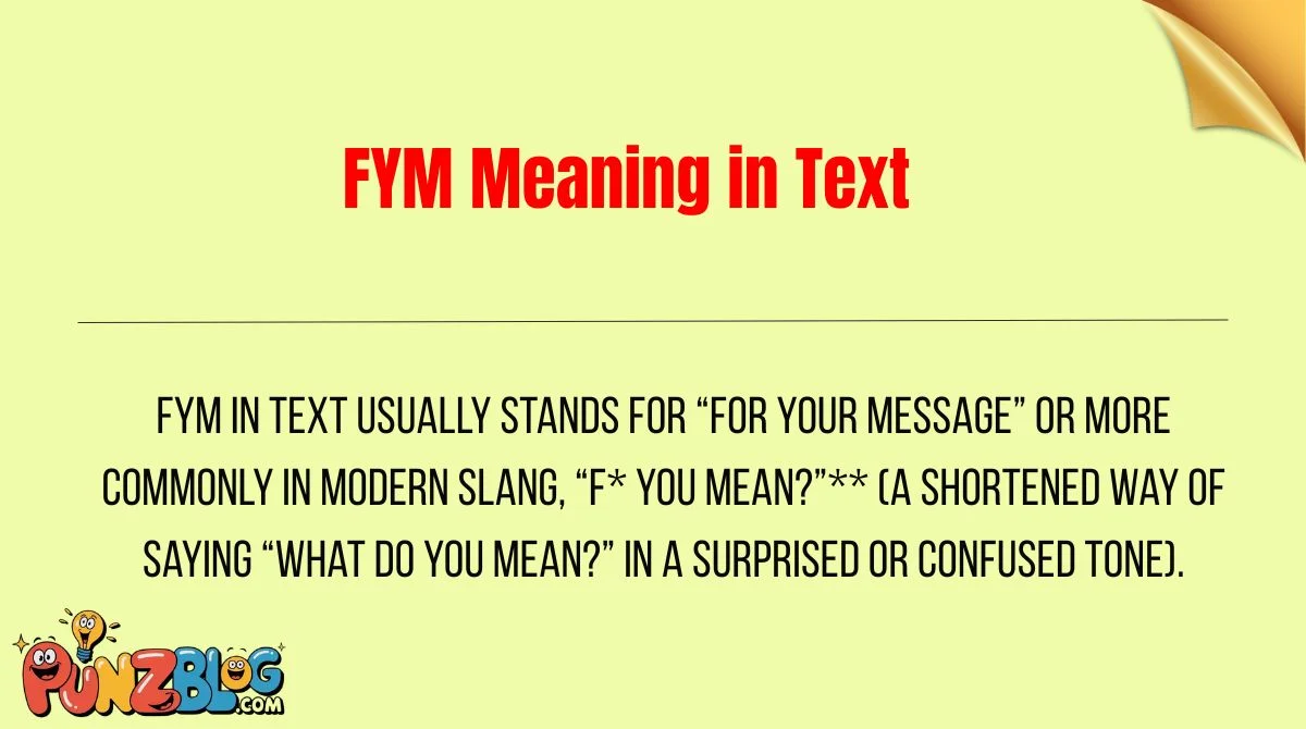 FYM Meaning in Text