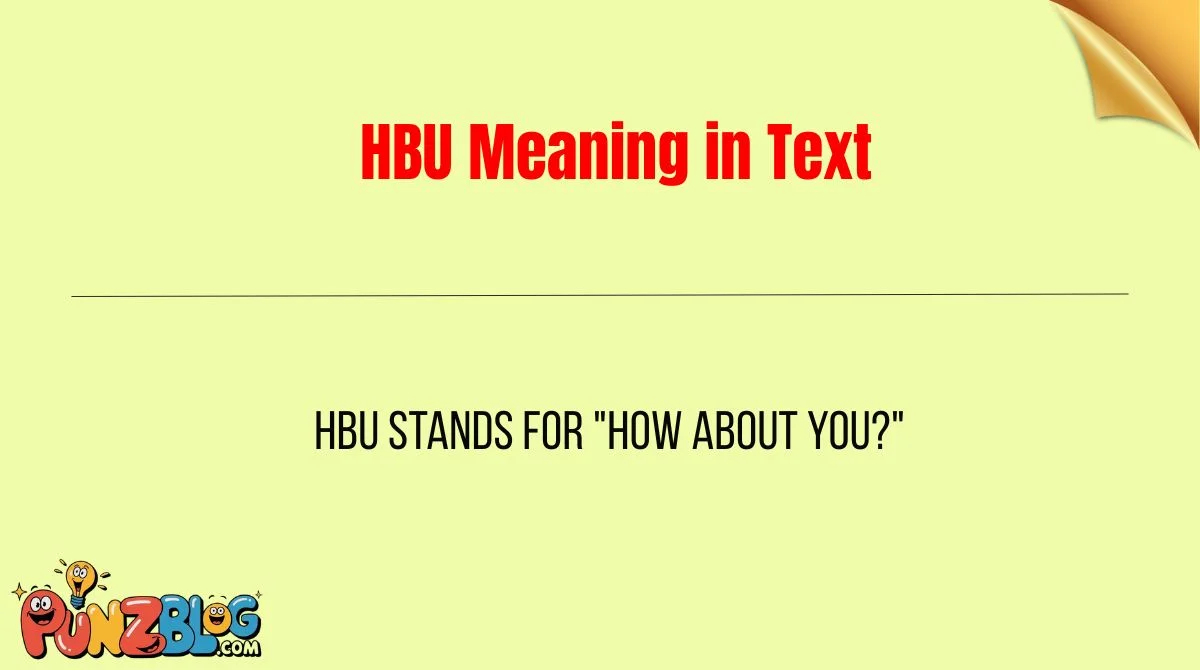 HBU Meaning in Text
