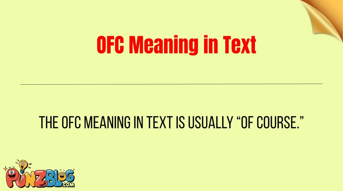 OFC Meaning in Text