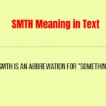 SMTH Meaning in Text