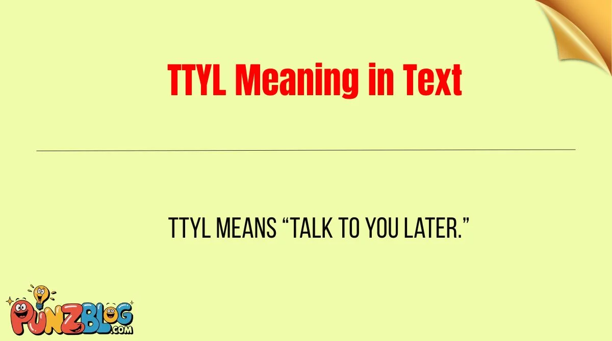 TTYL Meaning in Text